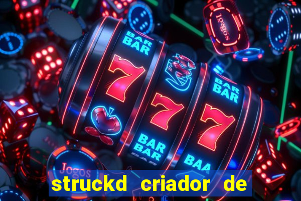 struckd criador de jogos 3d